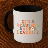 It's Beautiful Day For Learning Teacher Students Women Coffee Mug thumb 2