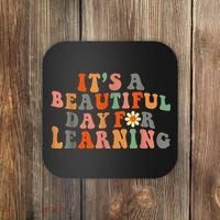 It's Beautiful Day For Learning Teacher Students Women Coaster thumb 0