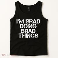 I'M BRAD DOING BRAD THINGS Shirt Funny Christmas Gift Idea Tank Top thumb 2