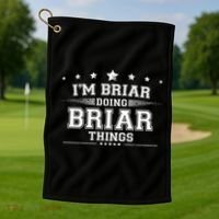 Im Briar Doing Briar Things Golf Towel thumb 1