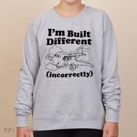 I’M Built Different Incorrectly Boeing 737 Women's Sweatshirt thumb 0
