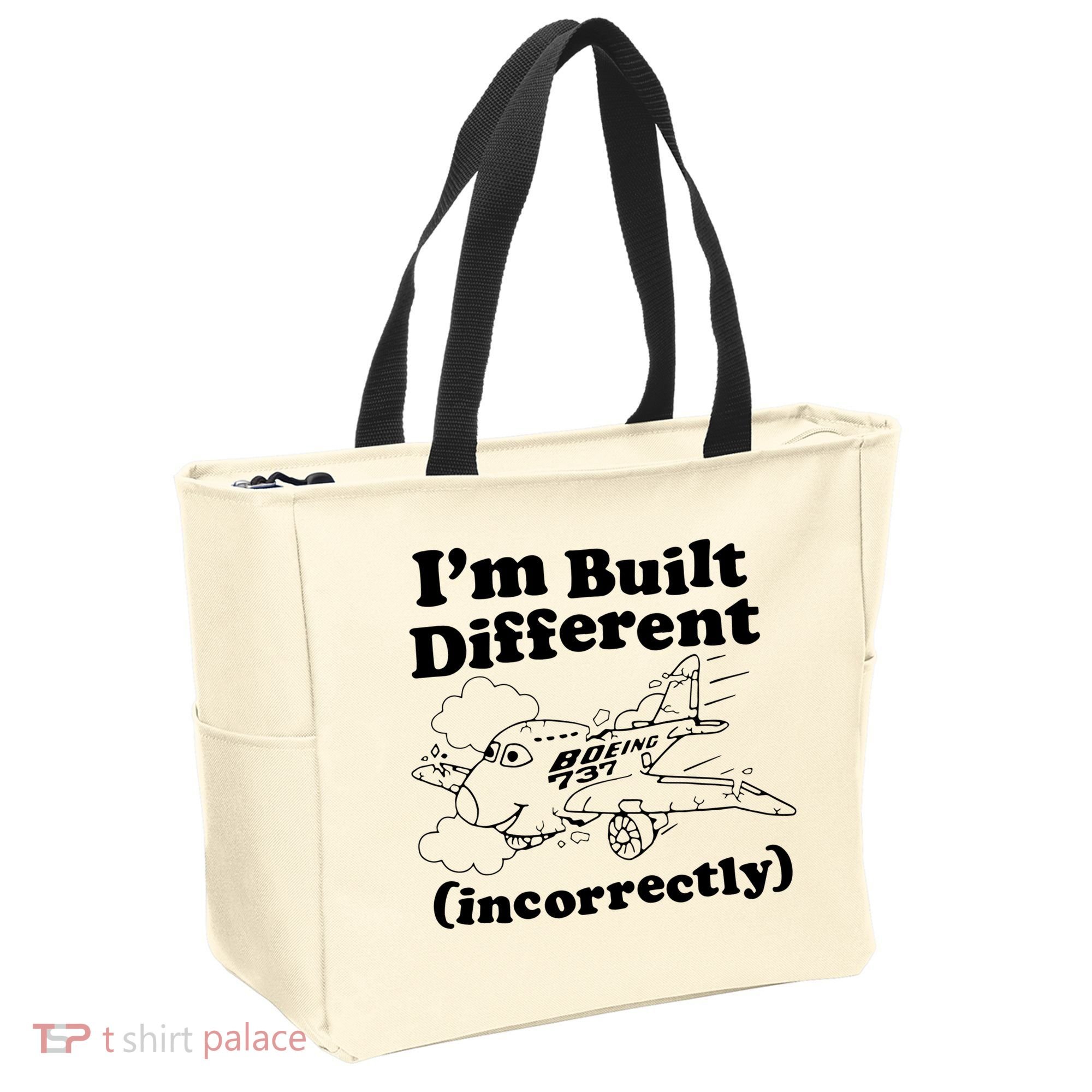 I’M Built Different Incorrectly Boeing 737 Tote Bag