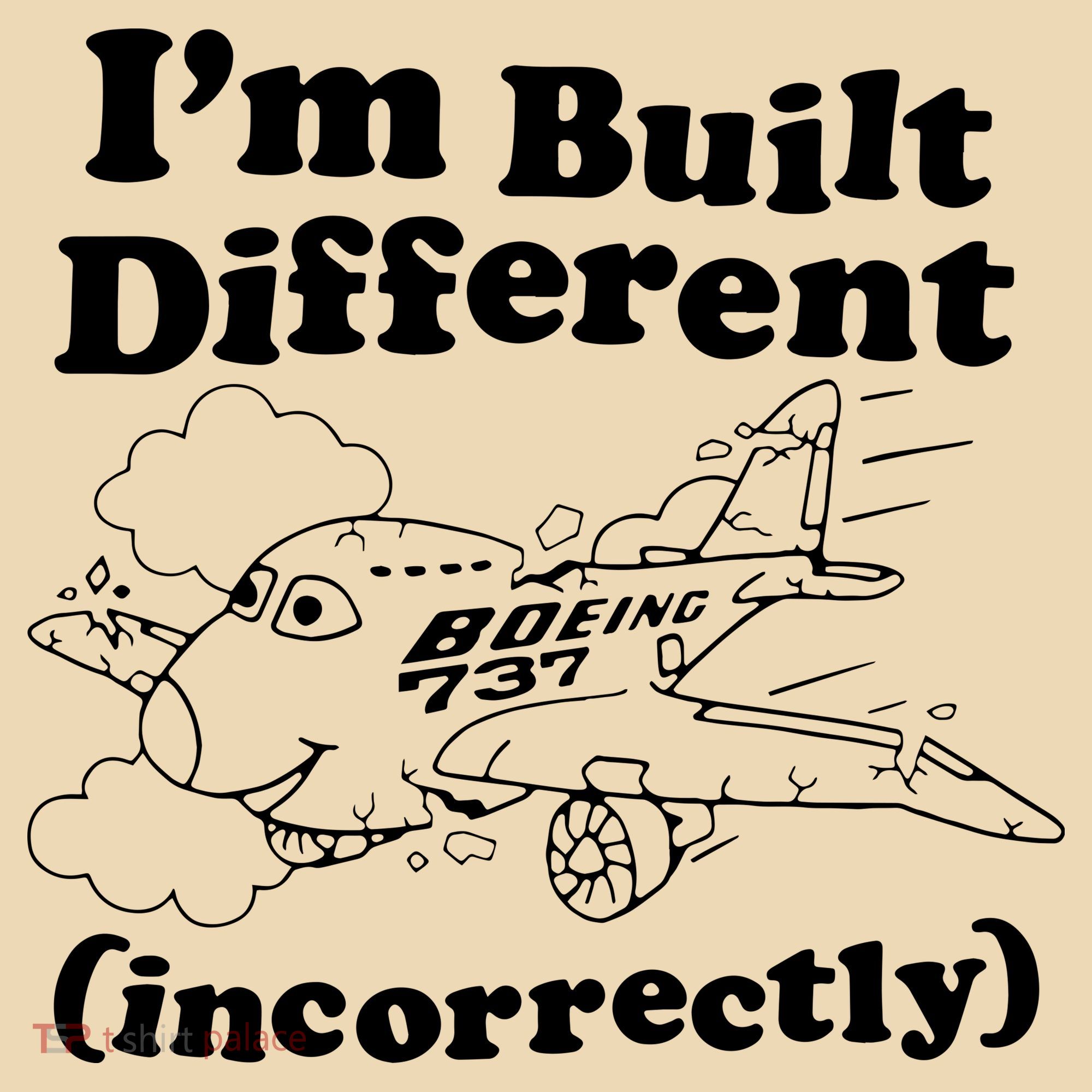 I’M Built Different Incorrectly Boeing 737 Tote Bag
