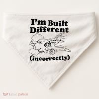 I’M Built Different Incorrectly Boeing 737 USA-Made Doggie Bandana thumb 0