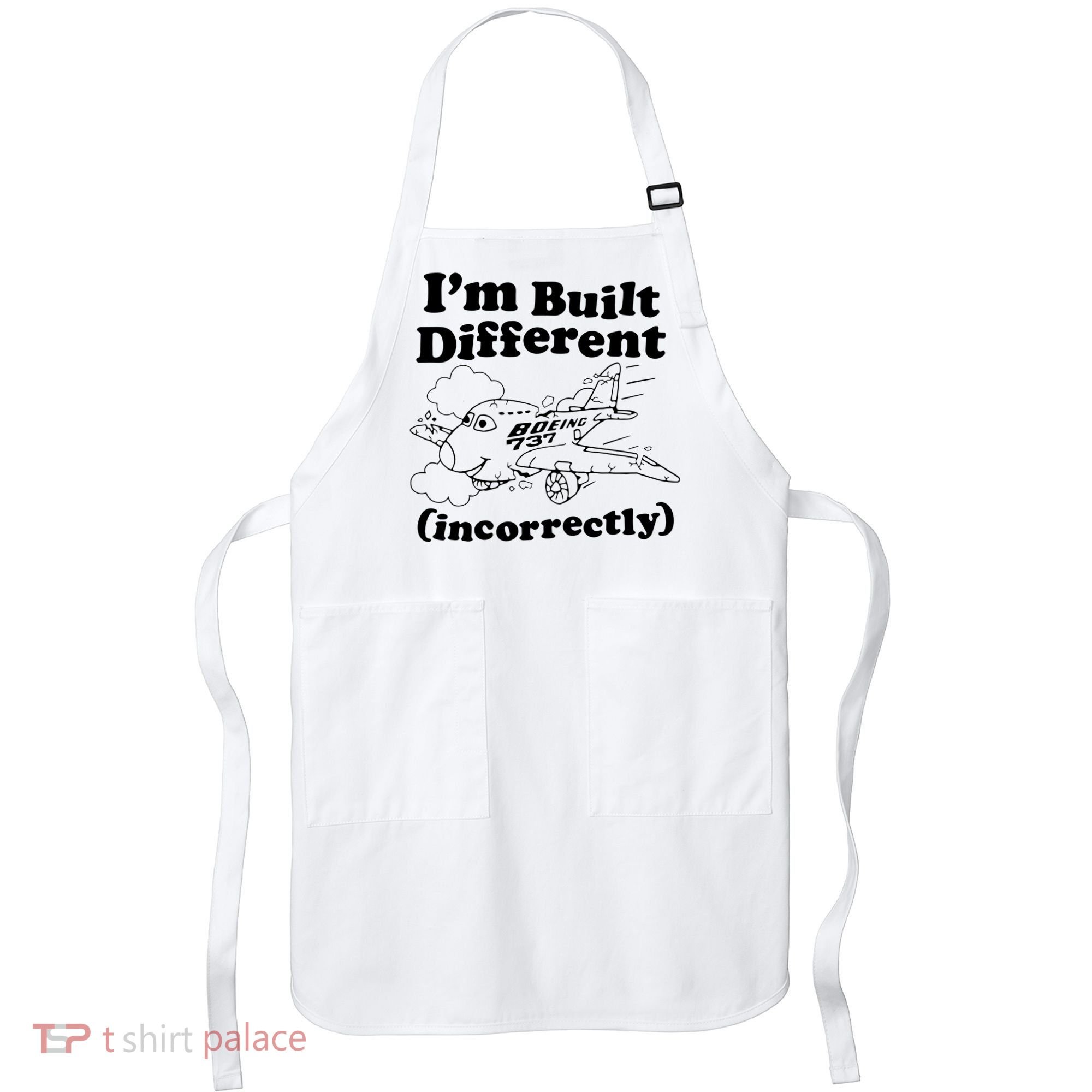 I’M Built Different Incorrectly Boeing 737 Apron