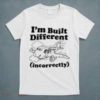 I’M Built Different Incorrectly Boeing 737 T-Shirt thumb 5