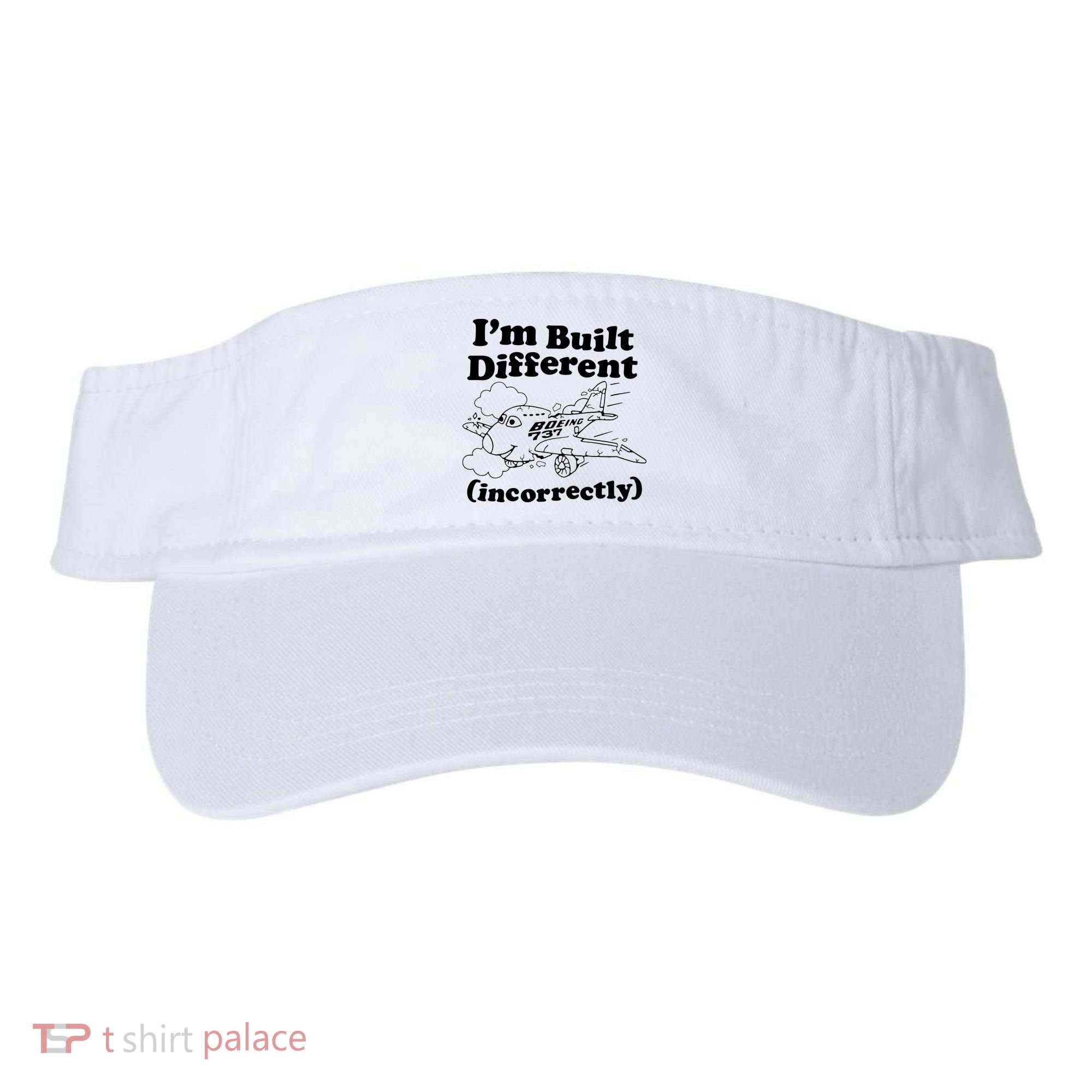 I’M Built Different Incorrectly Boeing 737 Visor
