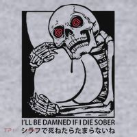 ILl Be Damned If I Die Sober Women's Sweatshirt thumb 2