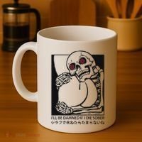 ILl Be Damned If I Die Sober Coffee Mug thumb 4