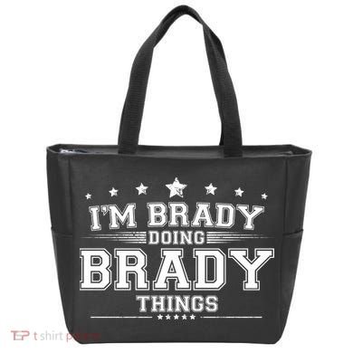 Im Brady Doing Brady Things Tote Bag