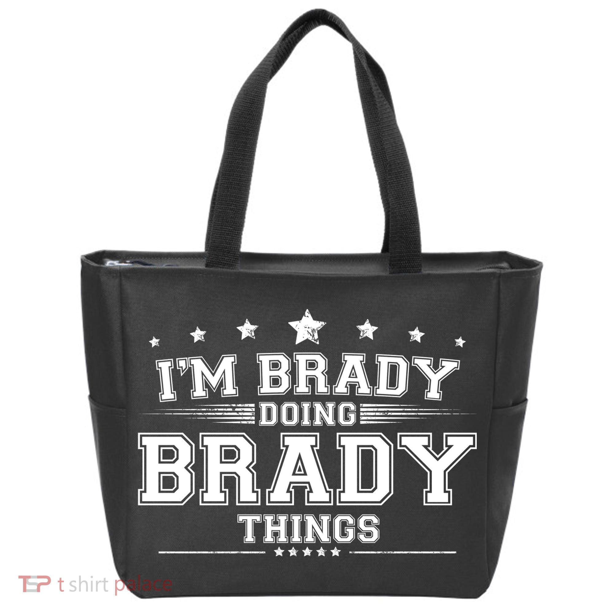Im Brady Doing Brady Things Tote Bag