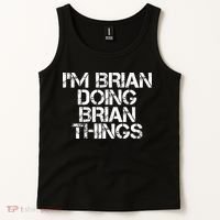 IM Brian Doing Brian Things Funny Christmas Gift Idea Tank Top thumb 2