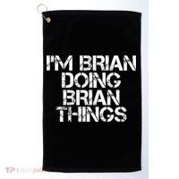 IM Brian Doing Brian Things Funny Christmas Gift Idea Golf Towel thumb 0