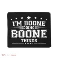 Im Boone Doing Boone Things Mousepad thumb 0