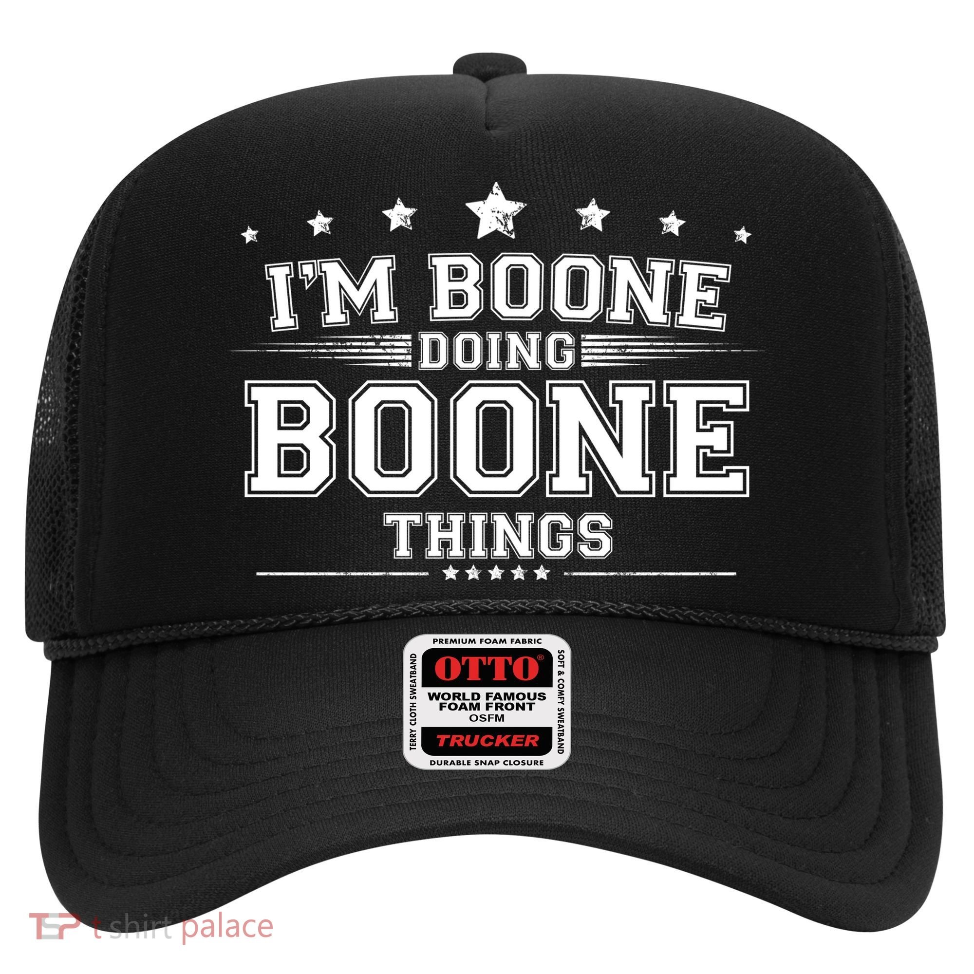 Im Boone Doing Boone Things Hat