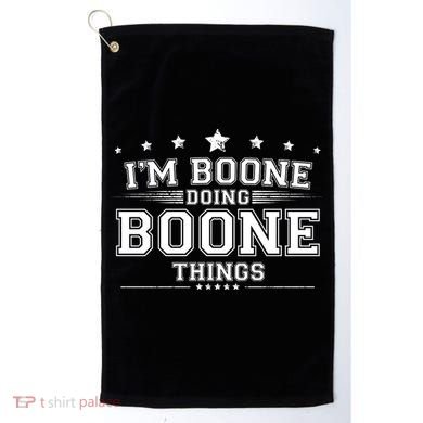 Im Boone Doing Boone Things Golf Towel