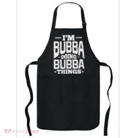 IM Bubba Doing Bubba Things Name Nickname Alias Apron thumb 0