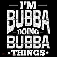 IM Bubba Doing Bubba Things Name Nickname Alias Tank Top thumb 6