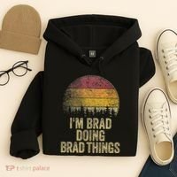 IM Brad Doing Brad Things Funny Retro Humor Name Gag Gift Hoodie thumb 4