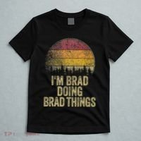 IM Brad Doing Brad Things Funny Retro Humor Name Gag Gift T-Shirt thumb 5