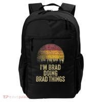 IM Brad Doing Brad Things Funny Retro Humor Name Gag Gift Backpack thumb 0