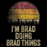 IM Brad Doing Brad Things Funny Retro Humor Name Gag Gift Women's Hoodie thumb 2