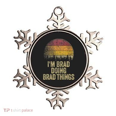 IM Brad Doing Brad Things Funny Retro Humor Name Gag Gift Ornament