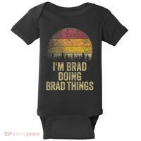 IM Brad Doing Brad Things Funny Retro Humor Name Gag Gift Baby Bodysuit thumb 0