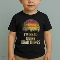 IM Brad Doing Brad Things Funny Retro Humor Name Gag Gift Toddler T-Shirt thumb 2