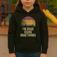 IM Brad Doing Brad Things Funny Retro Humor Name Gag Gift Kids Hoodie thumb 3
