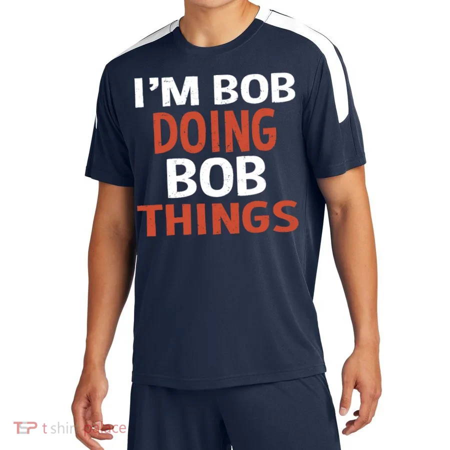 I'm Bob Doing Bob Things Soccer Jersey