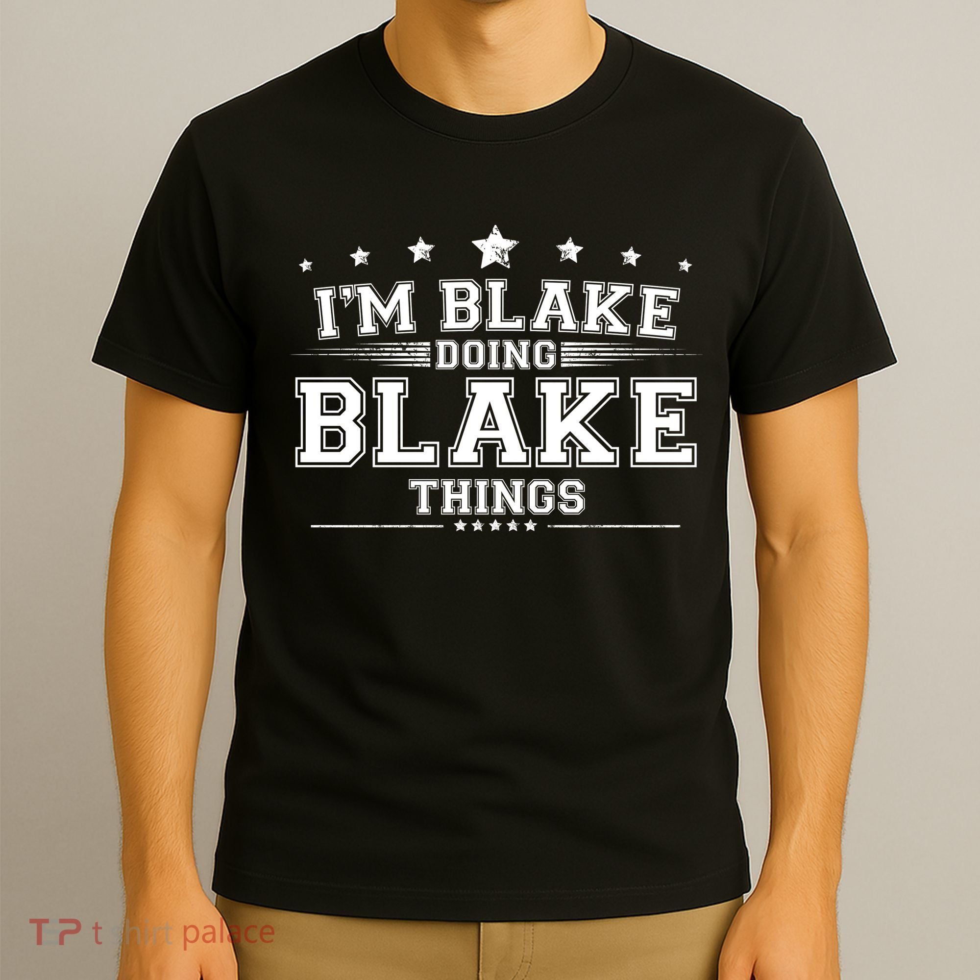 Im Blake Doing Blake Things T-Shirt