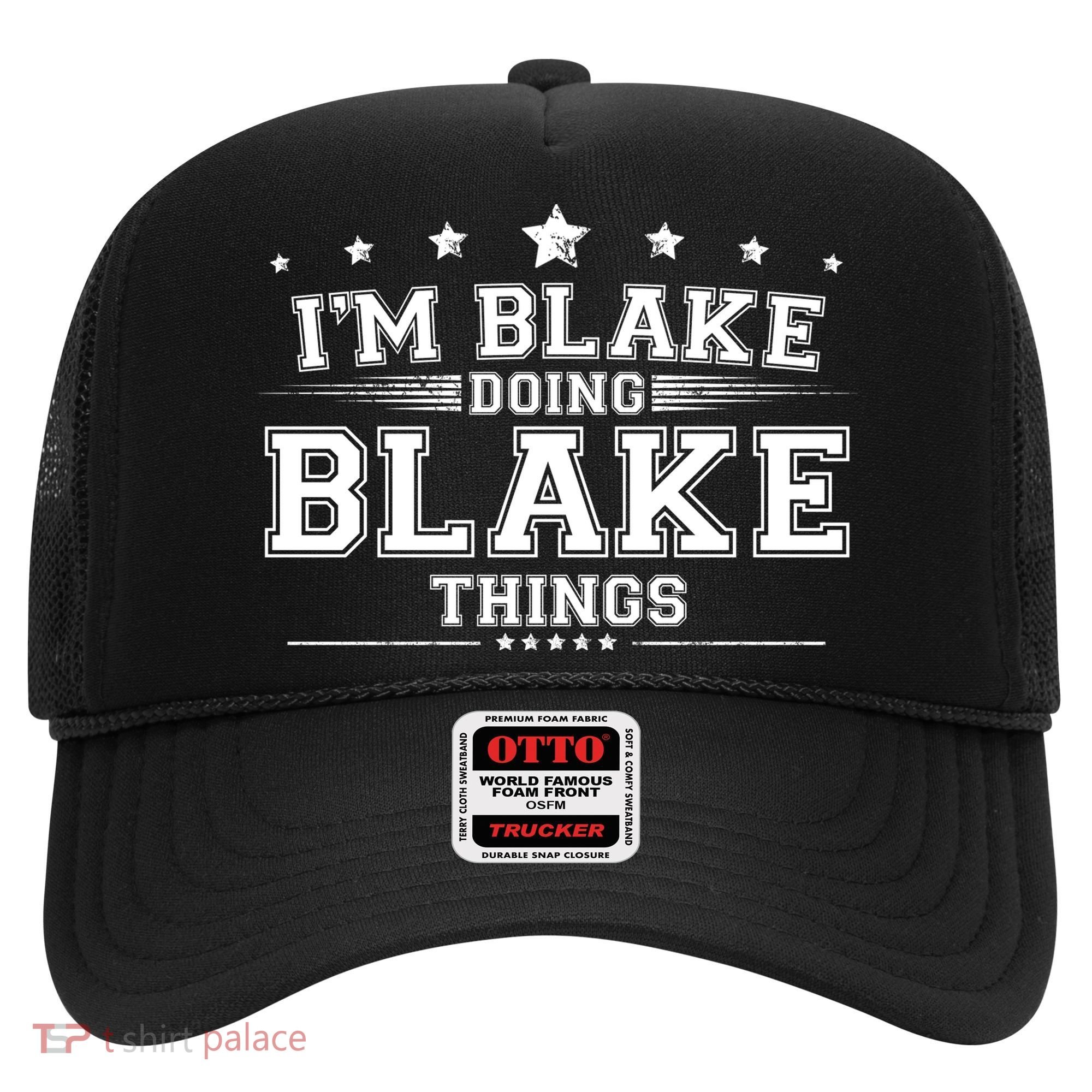 Im Blake Doing Blake Things Hat