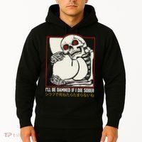 ILl Be Damned If I Die Sober Japanese Funny Skeleton Hoodie thumb 2