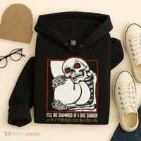 ILl Be Damned If I Die Sober Japanese Funny Skeleton Hoodie thumb 4