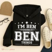 Im Ben Doing Ben Things Hoodie thumb 4