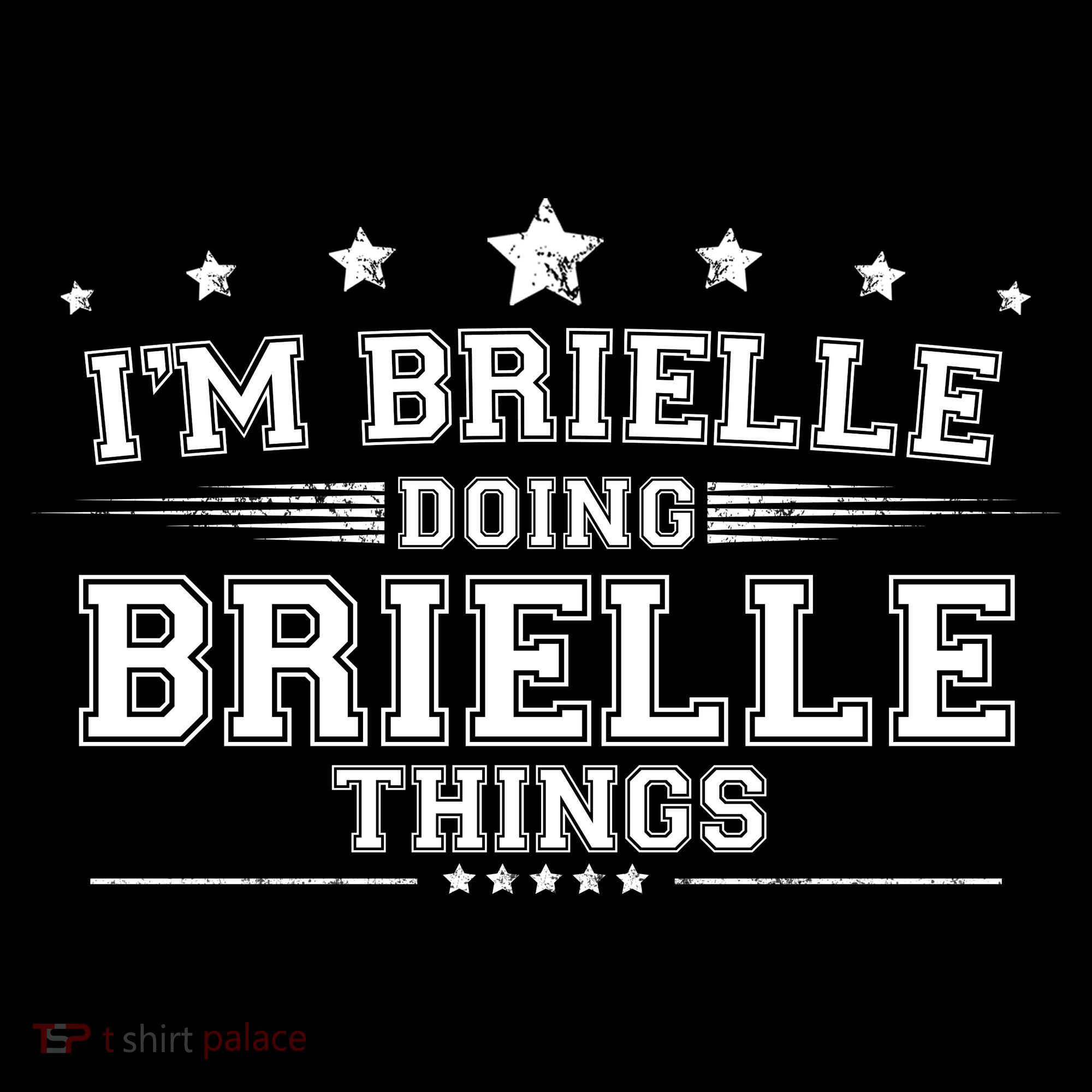 Im Brielle Doing Brielle Things Hoodie