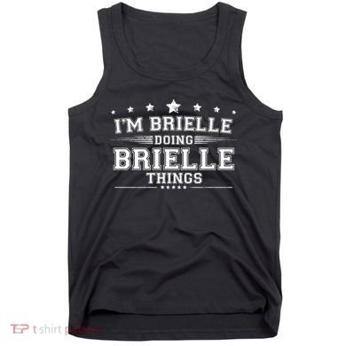 Im Brielle Doing Brielle Things Tank Top