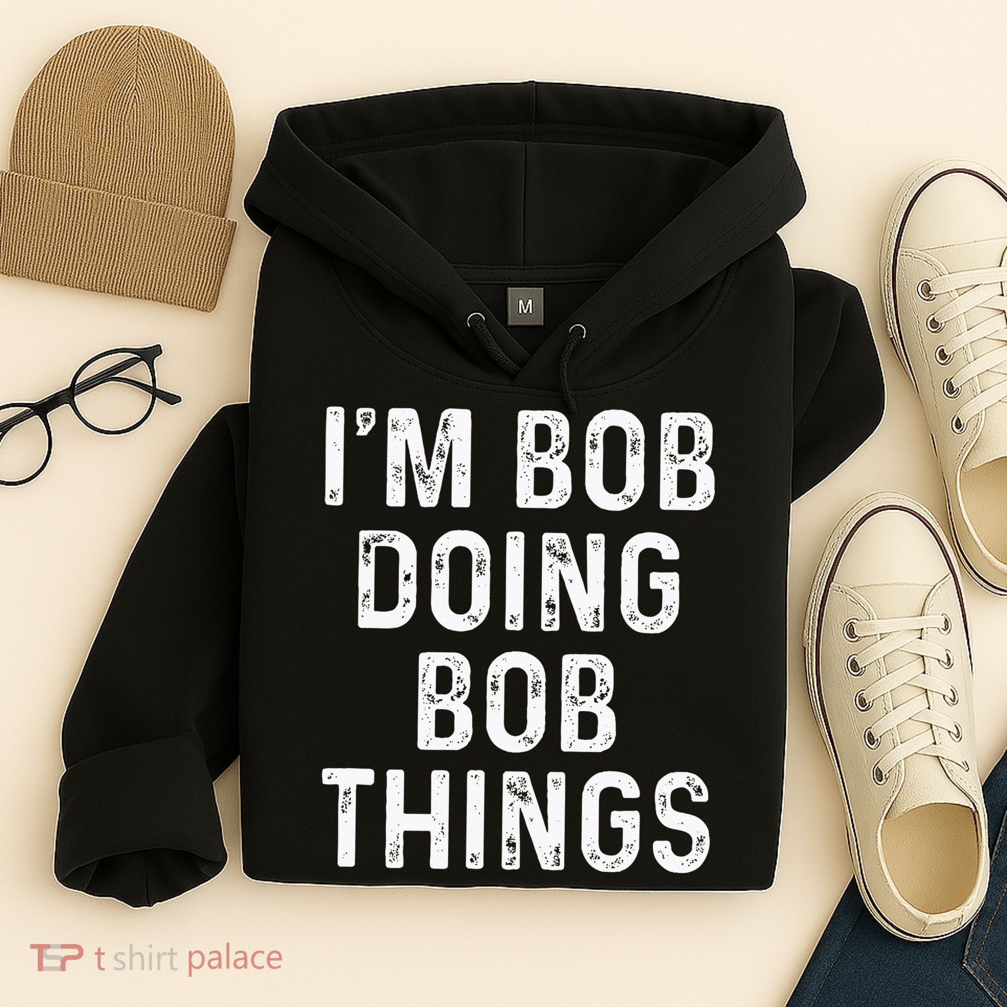 IM Bob Doing Bob Things Funny Hoodie