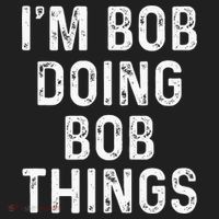 IM Bob Doing Bob Things Funny Beanie thumb 2