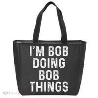 IM Bob Doing Bob Things Funny Tote Bag thumb 0