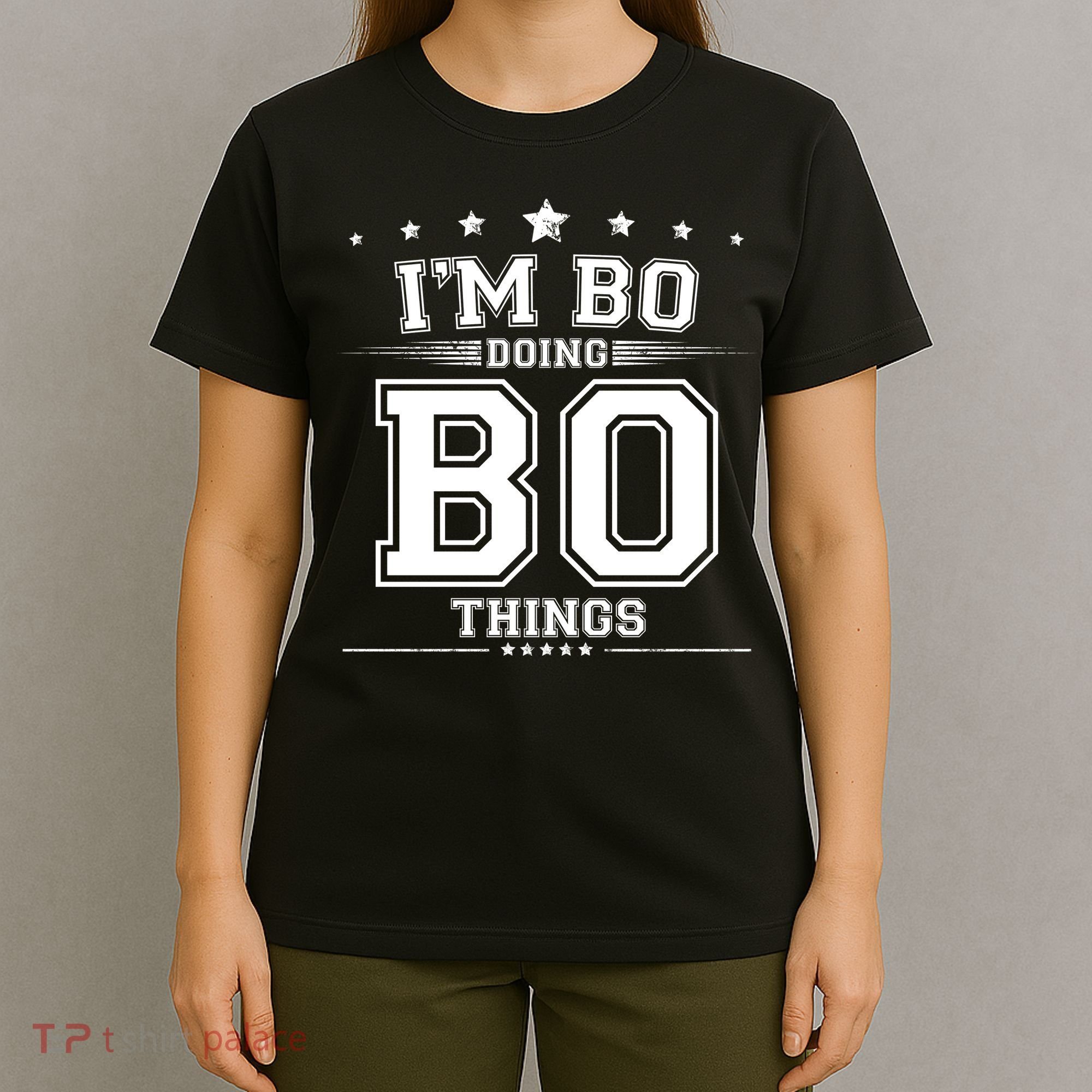 Im Bo Doing Bo Things T-Shirt