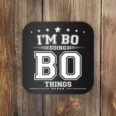 Im Bo Doing Bo Things Coaster