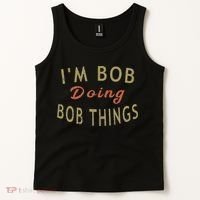 Im Bob Doing Bob Things Funny Saying Gift Holiday Tank Top thumb 2