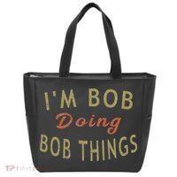 Im Bob Doing Bob Things Funny Saying Gift Holiday Tote Bag thumb 0