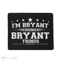 Im Bryant Doing Bryant Things Mousepad thumb 0