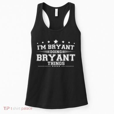 Im Bryant Doing Bryant Things Women's Tank Top