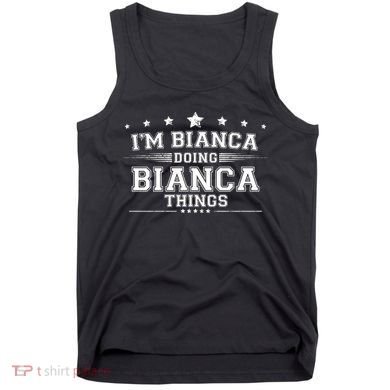 Im Bianca Doing Bianca Things Tank Top