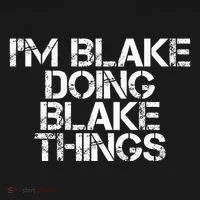 IM Blake Doing Blake Things Funny Birthday Name Gift Idea Toddler Hoodie thumb 2