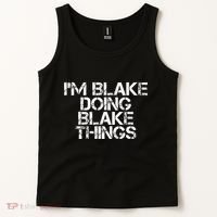 IM Blake Doing Blake Things Funny Birthday Name Gift Idea Tank Top thumb 2
